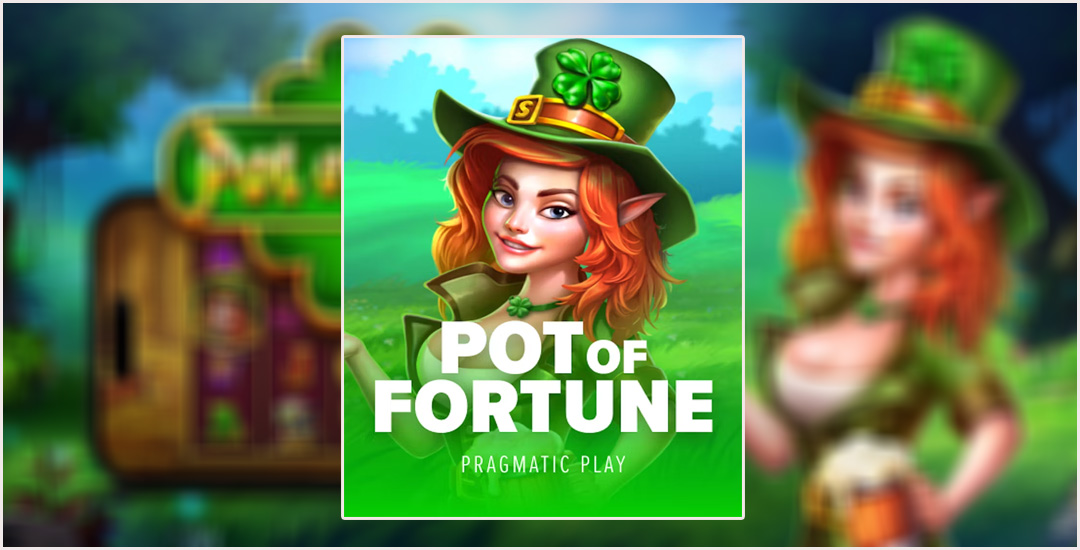 Harta Karun Pot of Fortune Petualangan Slot Pragmatic Play