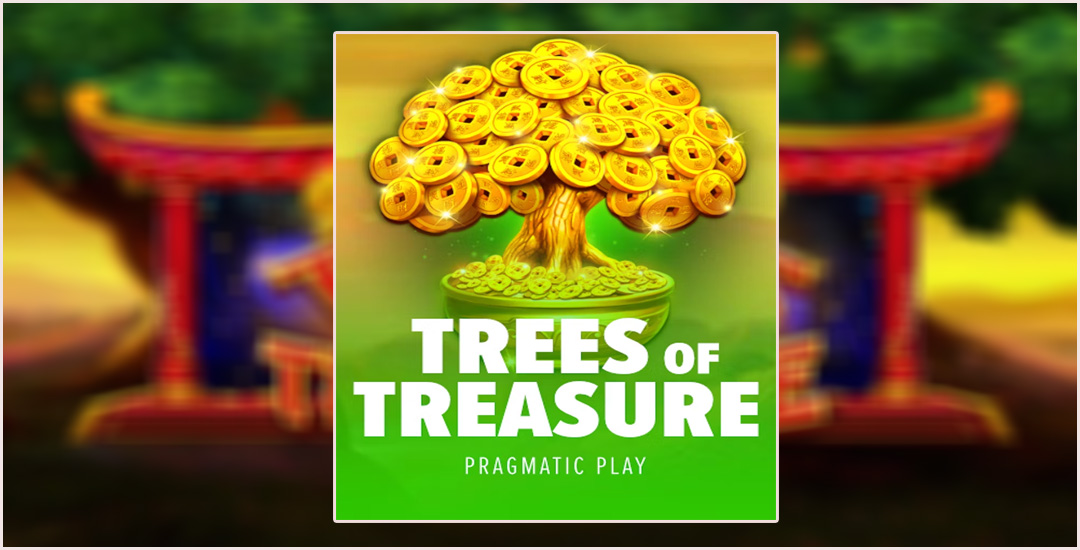 Mendaki Pohon Kekayaan "Trees of Treasure" Pragmatic Play