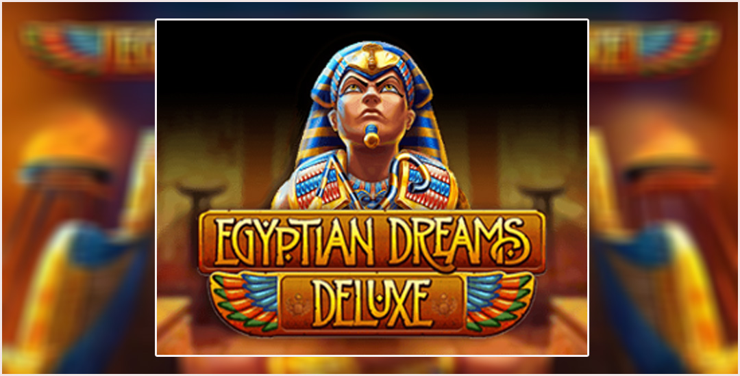 Bermain Di Kejayaan Egyptian Dreams Deluxe Auto Kaya Raya