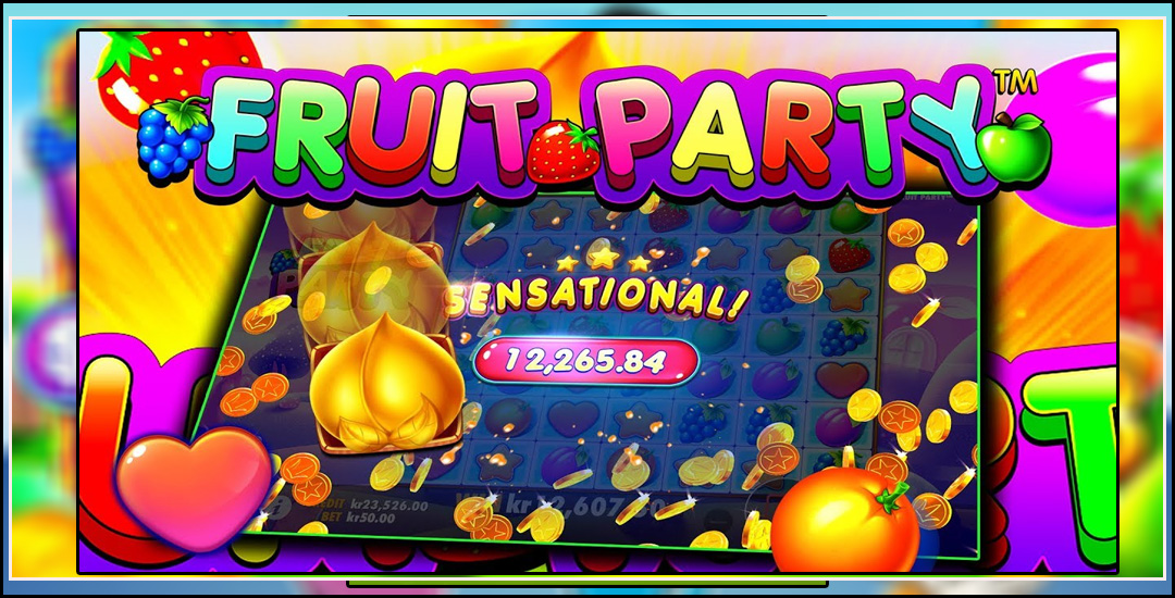 Fruit Party Dari Slot Pragmatic Play Paling Tergacor!!